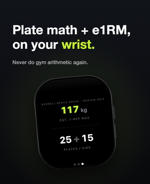Plate math and estimated 1-rep max on the wrist